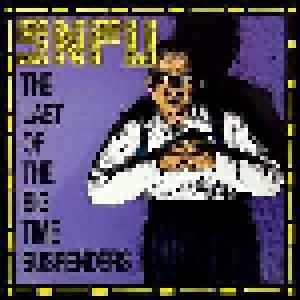 SNFU: Last Of The Big Time Suspenders, The - Cover