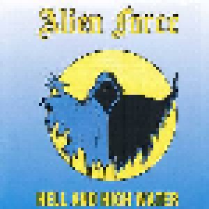 Alien Force: Hell And High Water (LP) - Bild 1