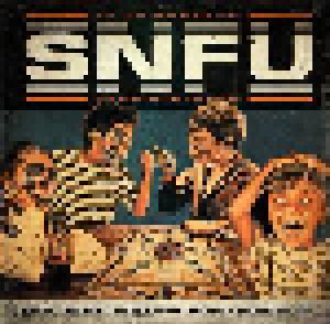 SNFU: Never Trouble Trouble Until Trouble Troubles You - Cover