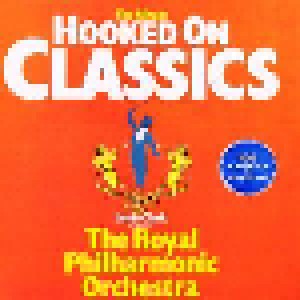 The Royal Philharmonic Orchestra: Hooked On Classics (LP) - Bild 1