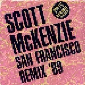 Scott McKenzie: San Francisco Remix '89 (3"-CD) - Bild 1