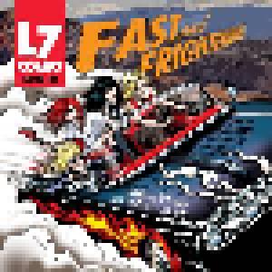 L7: Fast And Frightening - Cover