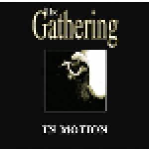 The Gathering: In Motion - Cover