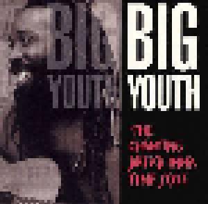 Big Youth: Chanting Dread Inna Fine Style, The - Cover
