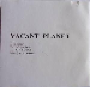 Vacant Planet: Vacant Planet - Cover