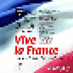 Vive La France - Top-Musik Aus 5 Jahrhunderten (CD) - Bild 1