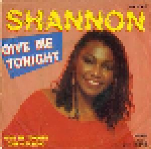 Shannon: Give Me Tonight (7") - Bild 2