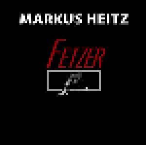 Markus Heitz: Fetzer - Du Bist Untot, Du Bist Ein Star - Cover