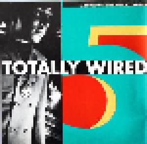 Totally Wired 5 - Cover