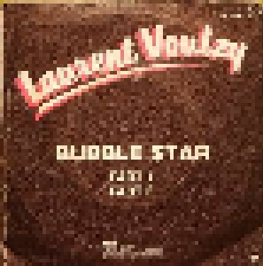 Laurent Voulzy: Bubble Star (7") - Bild 2