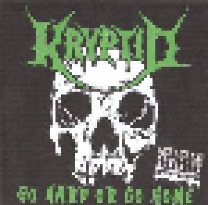 KryptiD: Go Hard Or Go Home - Cover
