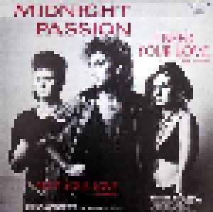 Midnight Passion: I Need Your Love (12") - Bild 2