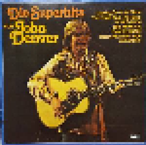 John Denver: Die Superhits Von John Denver (LP) - Bild 1