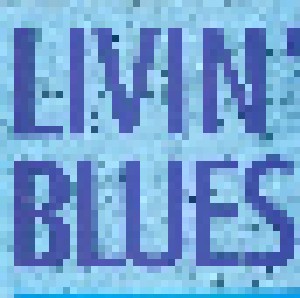 Livin' Blues: A Blues Legend (CD) - Bild 1