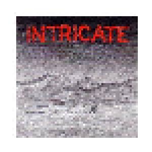 Cover - Intricate: Intricate