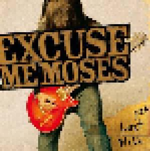 Excuse Me Moses: 1st Last Will - Cover