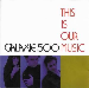 Galaxie 500: This Is Our Music (CD) - Bild 1