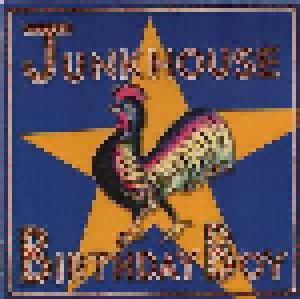 Junkhouse: Birthday Boy (CD) - Bild 1