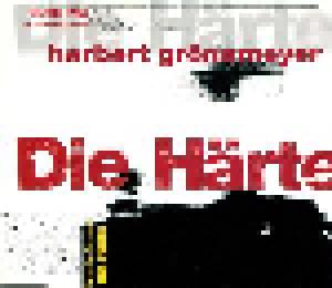Herbert Grönemeyer: Härte, Die - Cover