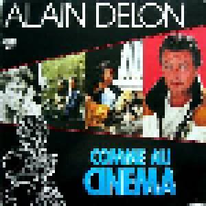 Alain Delon: Comme Au Cinema - Cover
