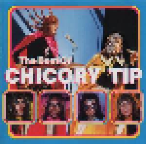 Chicory Tip: Best Of Chicory Tip, The - Cover