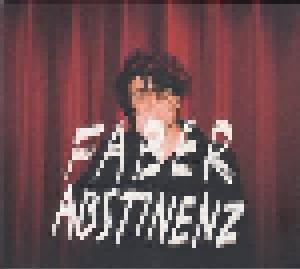 Faber: Abstinenz - Cover