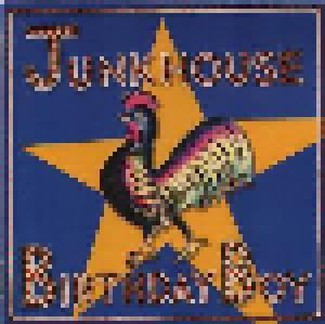 Junkhouse: Birthday Boy - Cover