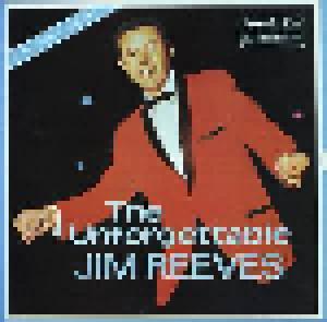 Jim Reeves: Unforgettable Jim Reeves, The - Cover