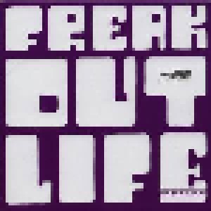 Freak Out: Life (CD) - Bild 1