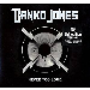 Danko Jones: Never Too Loud - Cover