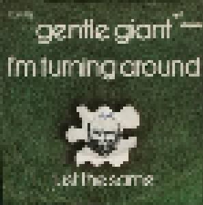 Gentle Giant: I'm Turning Around - Cover