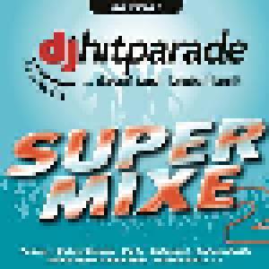 DJ Hitparade Super Mixe 2 - Cover