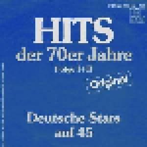 Deutsche Stars Auf 45: Hits Der 70er Jahre Folge I+II (Original) (7") - Bild 1