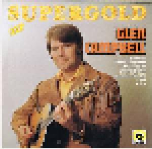 Glen Campbell: Supergold - Cover