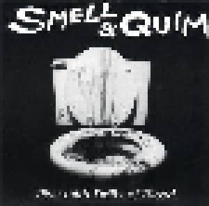 Smell & Quim: Piss With Drills Of Blood - Cover
