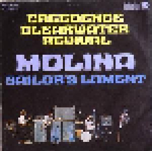 Creedence Clearwater Revival: Molina (7") - Bild 1