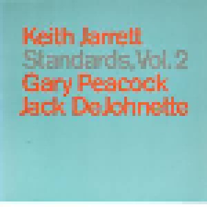 Keith Jarrett, Gary Peacock, Jack DeJohnette: Standards, Vol. 2 (LP) - Bild 1
