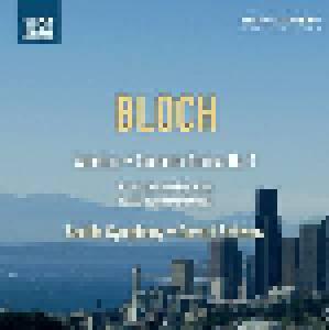 Ernest Bloch: America • Concerto Grosso No. 1 - Cover