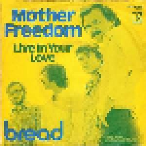 Bread: Mother Freedom - Cover