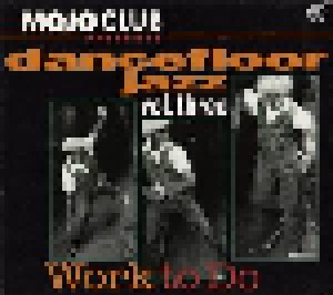 Cover - Fritz Pauer: Mojo Club Presents Dancefloor Jazz Vol. 03 - Work To Do