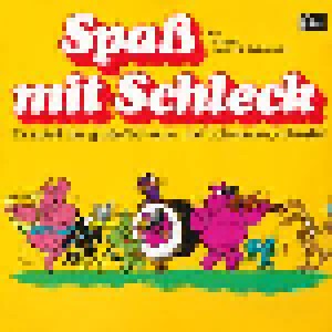 W.H.D. Pulvermüller: Spaß Mit Schleck (LP) - Bild 1