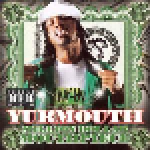 Yukmouth: Million Dollar Mouthpiece - Cover