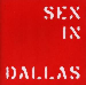 Sex In Dallas: Around The War - Cover