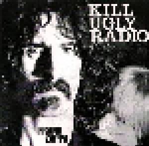 Frank Zappa: Kill Ugly Radio - Cover