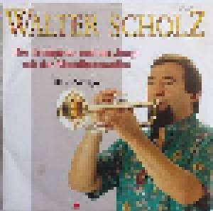 Walter Scholz: Trompeter Und Der Junge Mit Der Mundharmonika, Der - Cover