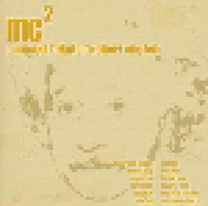 Mc2 - A Musical Tribute To Albert Einstein - Cover