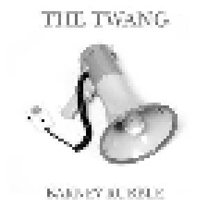 The Twang: Barney Rubble - Cover
