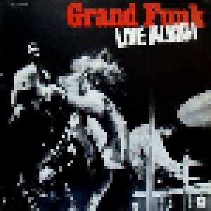 Cover - Grand Funk Railroad: Live Album