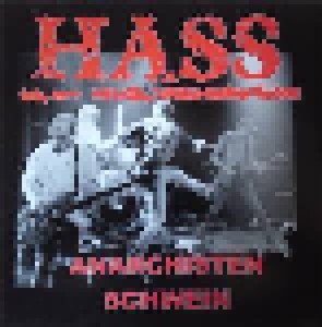 Cover - Hass: Anarchistenschwein