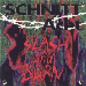 Cover - Schnitt Acht: Slash And Burn